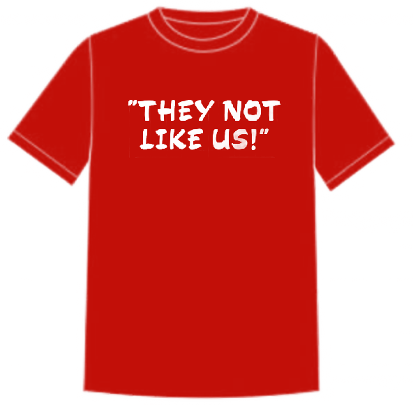 They Not Like Us