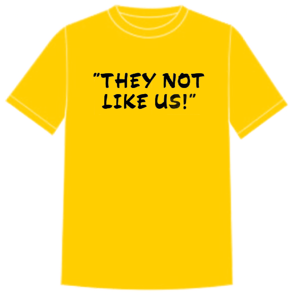 They Not Like Us