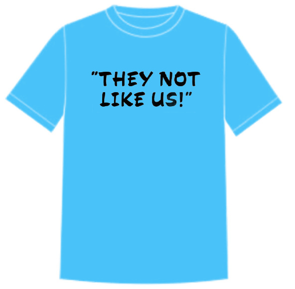 They Not Like Us